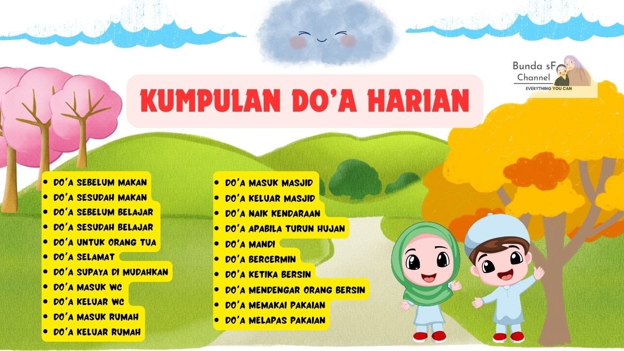 KUMPULAN DOA HARIAN UNTUK ANAK/ DOA SEHARI HARI UNTUK ANAK PAUD TK / KARTUN ANAK / LAGU ANAK ANAK
