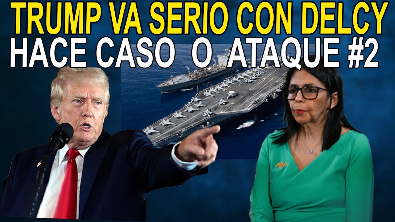 TRUMP FRENA A DELCY Y  PREPARA ATAQUE 2 EN VENEZUELA  - MARCO RUBIO MANEJARÁ A VENEZUELA