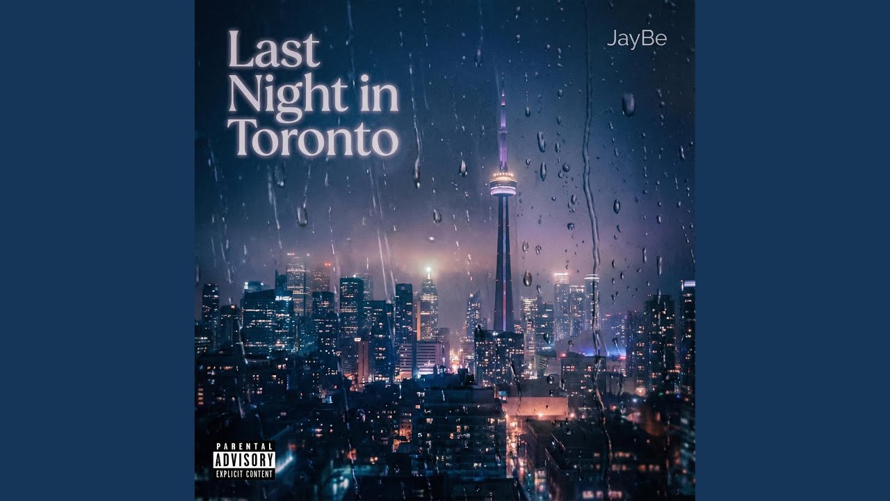 Last Night in Toronto