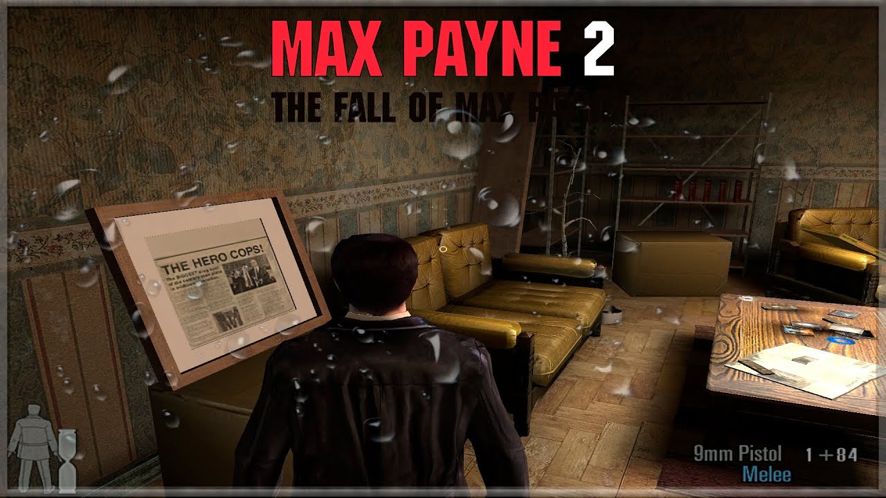 MAX PAYNE 2 -EMBALOS DE SÁBADO A TARDE