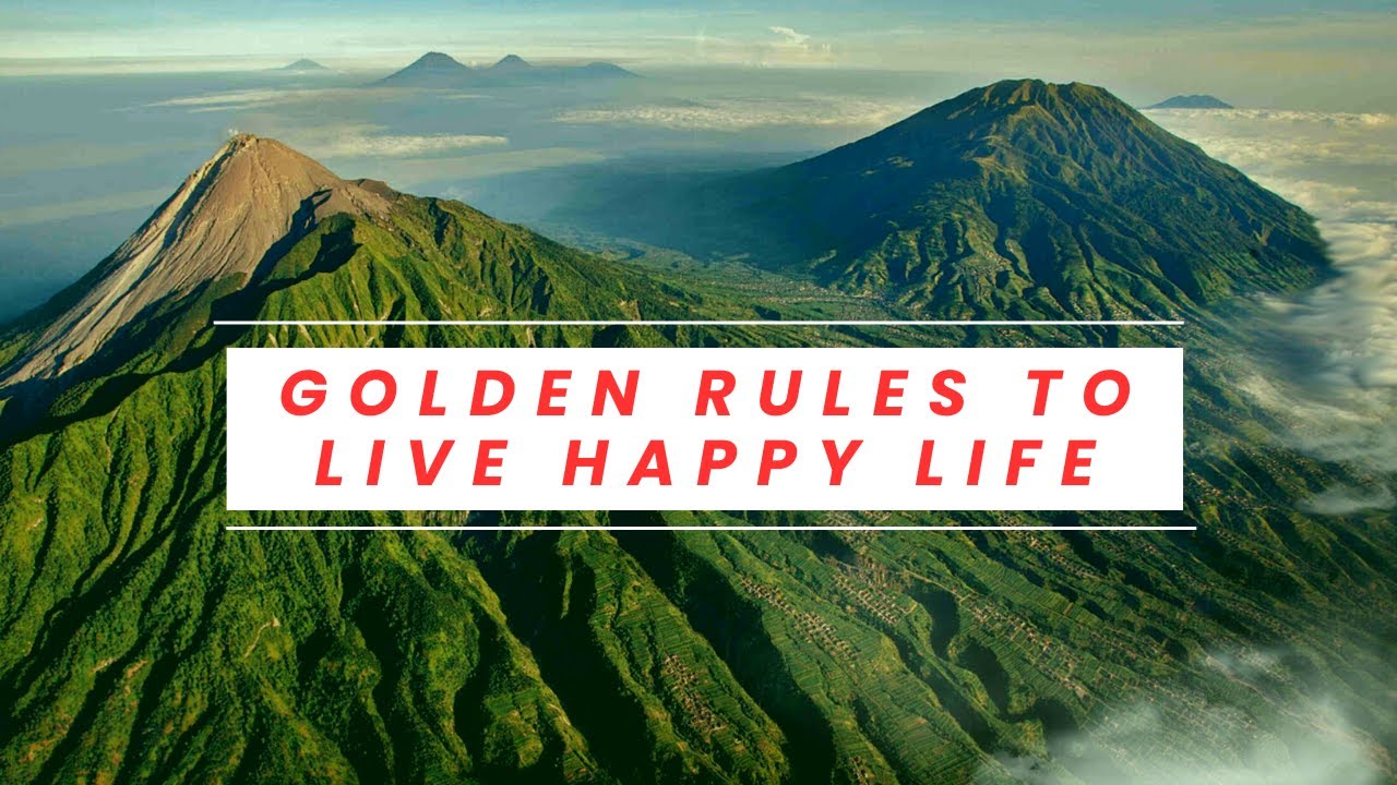 12 Golden Rules to Live a Happy Life | Golden Rules To Live Your Best Life | #motivational