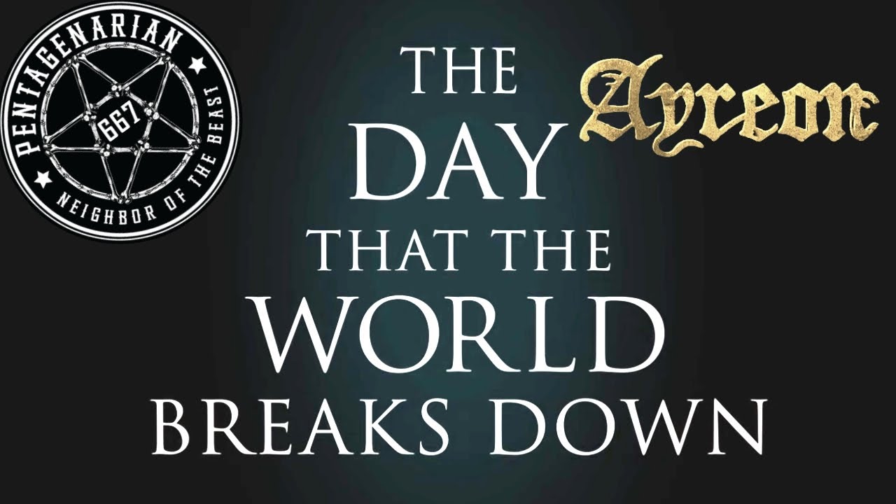 Ayreon - The Day That The World Breaks Down - By Multiple Requests
