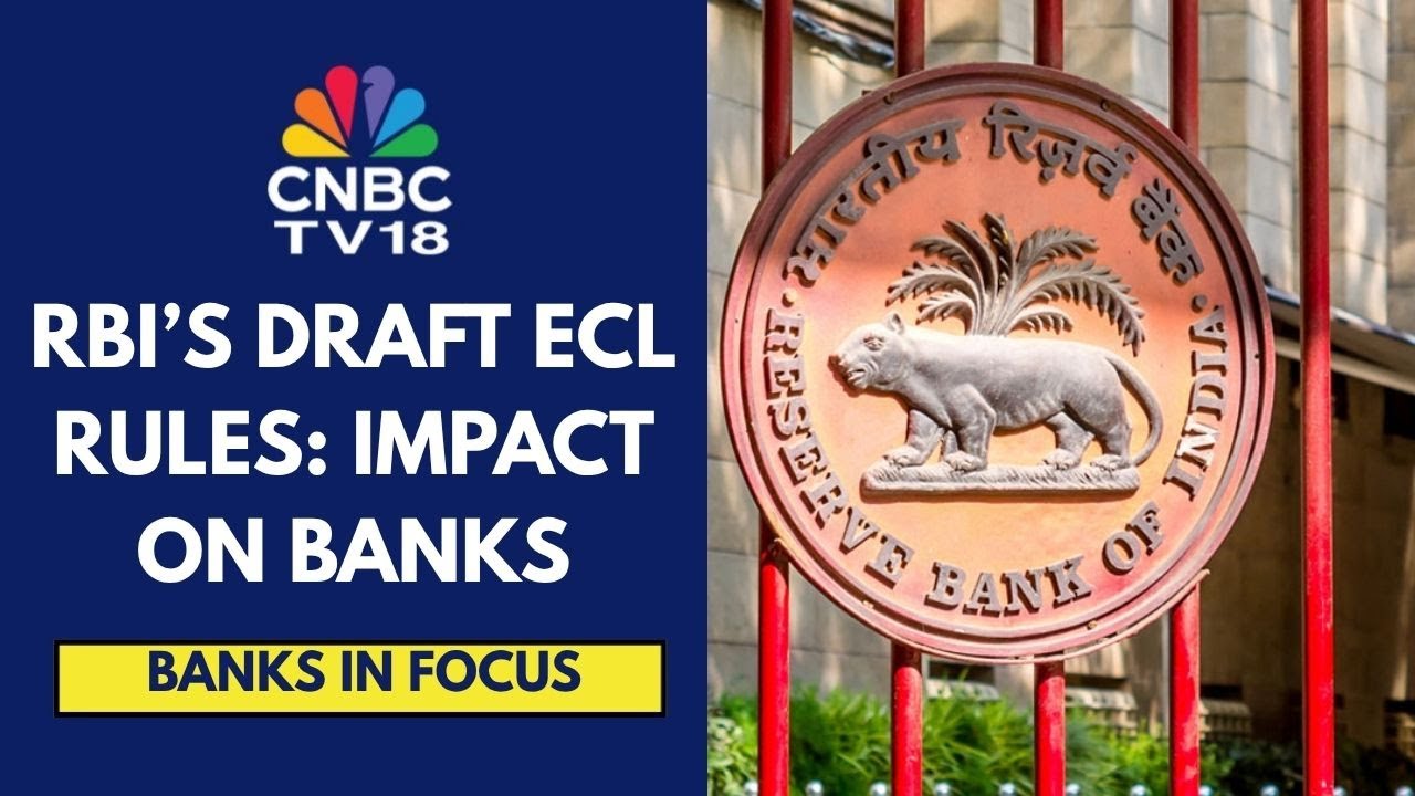 Banks In Focus As RBI Issues Draft Circular On ECL & Credit Risk Capital Frameworks | CNBC TV18