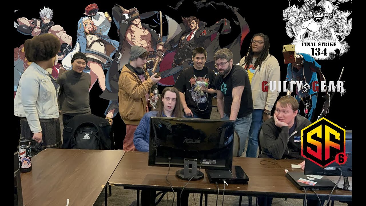 Final Strike 134 #GGStrive and #SF6 Stream