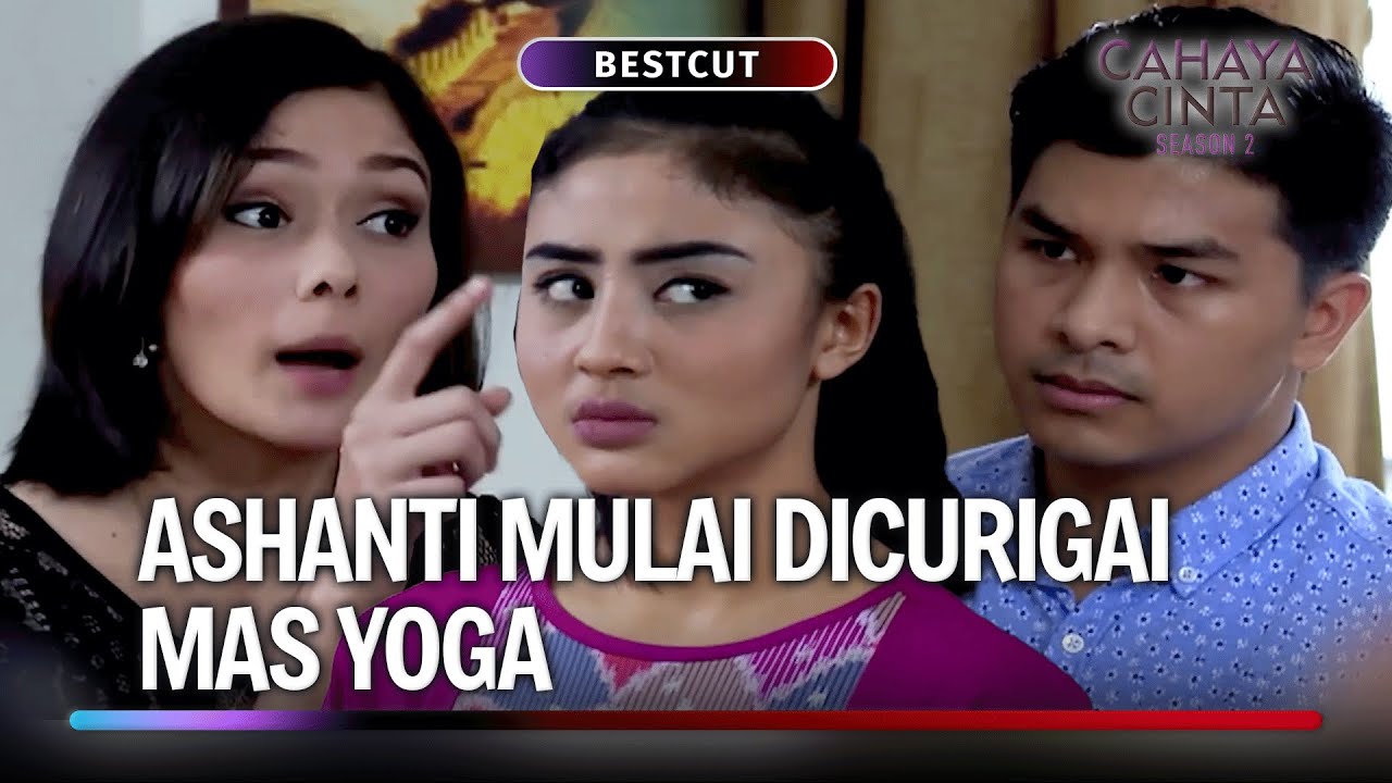 Bu Wulan Gak Setuju Ashanti Nikah sama Yoga | Best Cut Cahaya Cinta Season 2 Eps 12 (3/3)