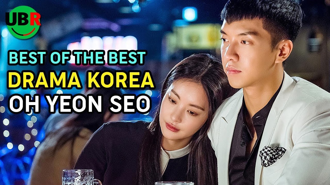 6 DRAMA KOREA TERBAIK DIBINTANGI OH YEON SEO - WAJIB NONTON