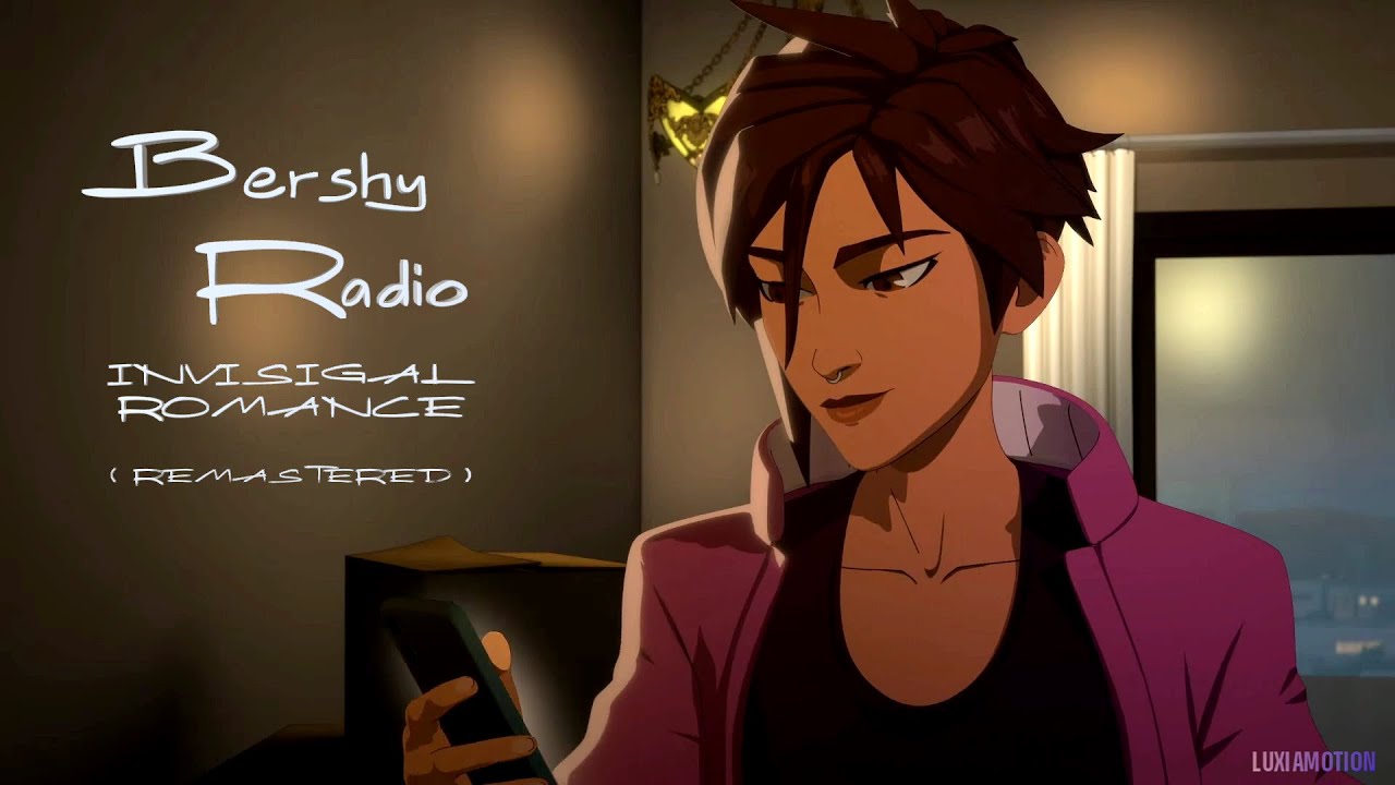 Radio - Bershy | Dispatch AMV: Late Night Romance with Invisigal (Remastered Version)