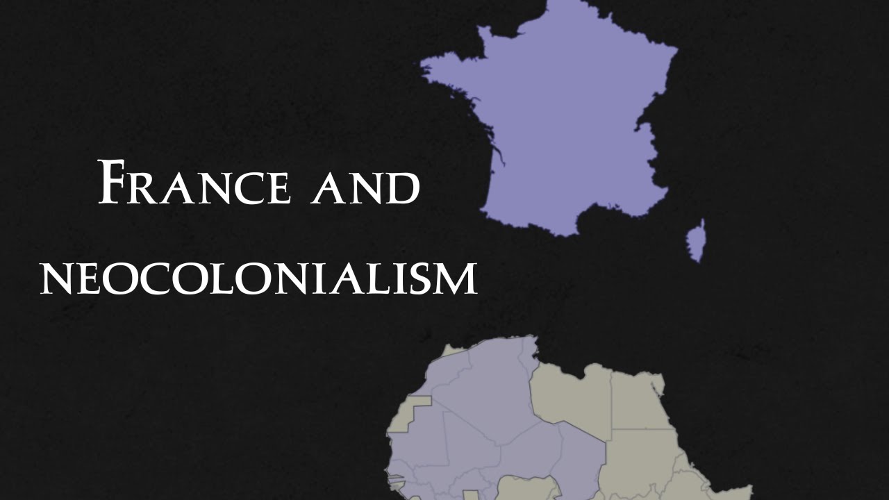France and Neocolonialism