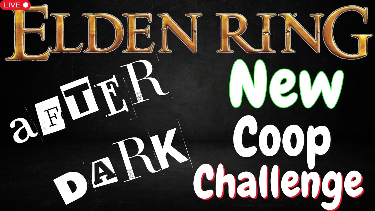 Elden Ring After Dark