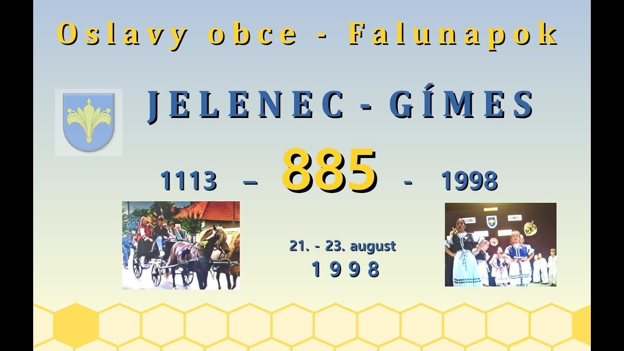 Oslavy 885. v&yacute;ročia obce Jelenec v roku 1998