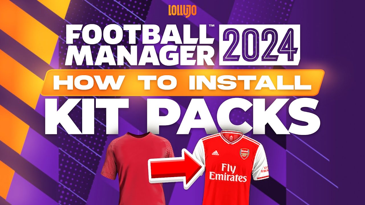 How to Install Kit Packs on FM24
