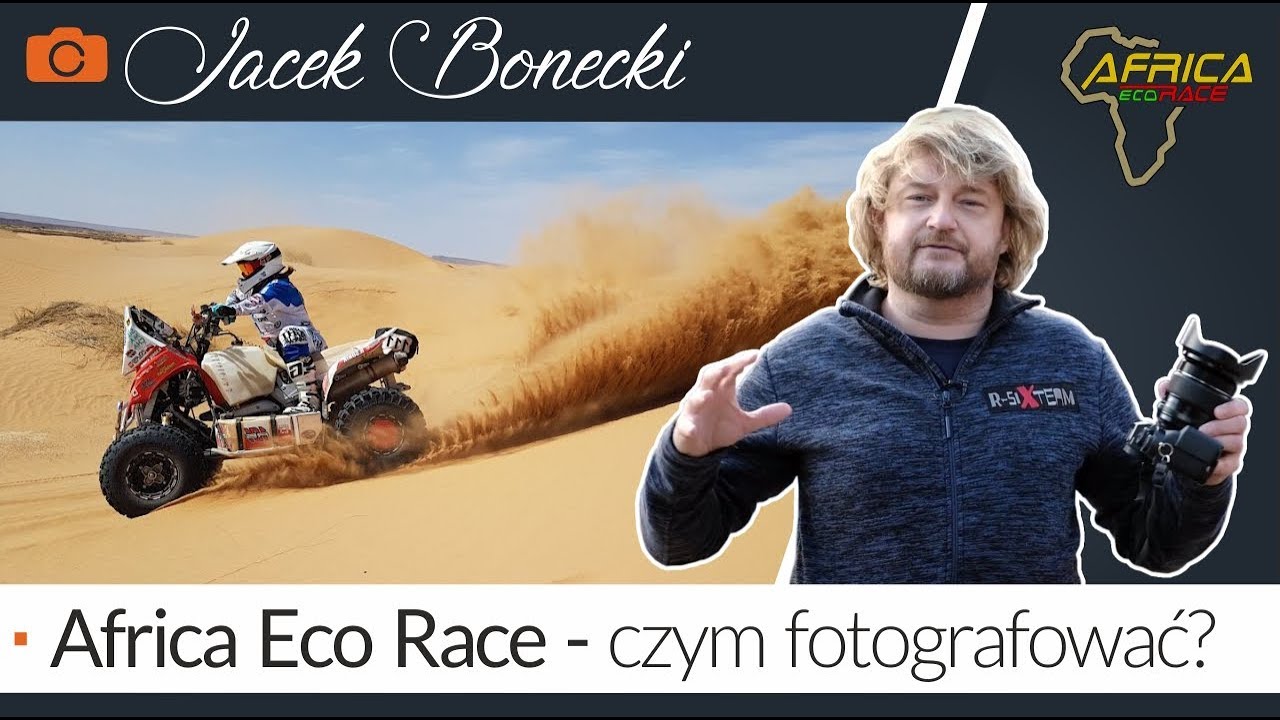 Zobacz czym będę robił zdjęcia! Monaco Africa Eco Race 2017 - 2018 ||