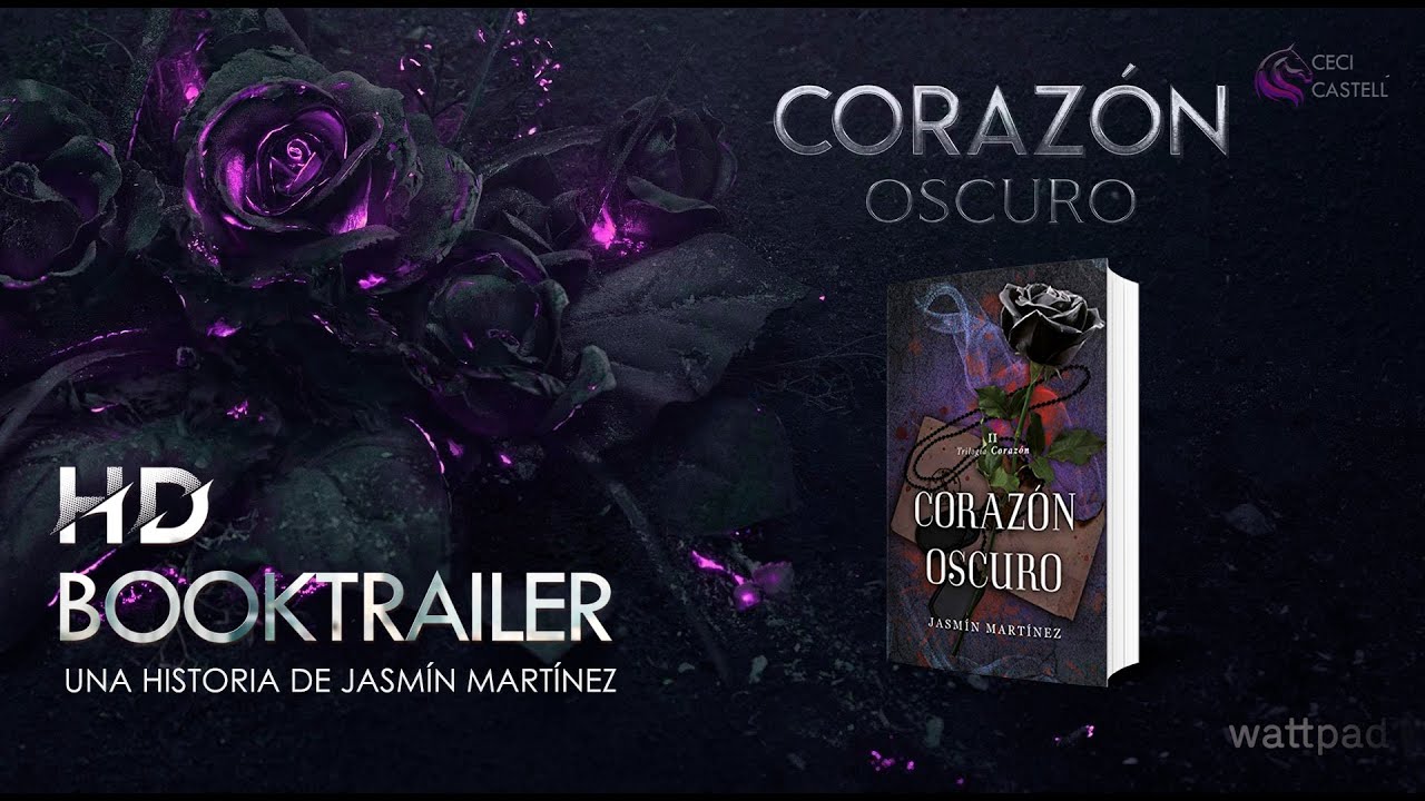 CORAZ&Oacute;N OSCURO | BOOKTRAILER OFICIAL