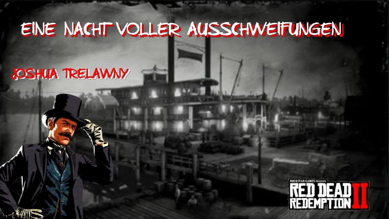Red Dead Redemption 2 - Eine Nacht voller Ausschweifungen (Kapitel 4)