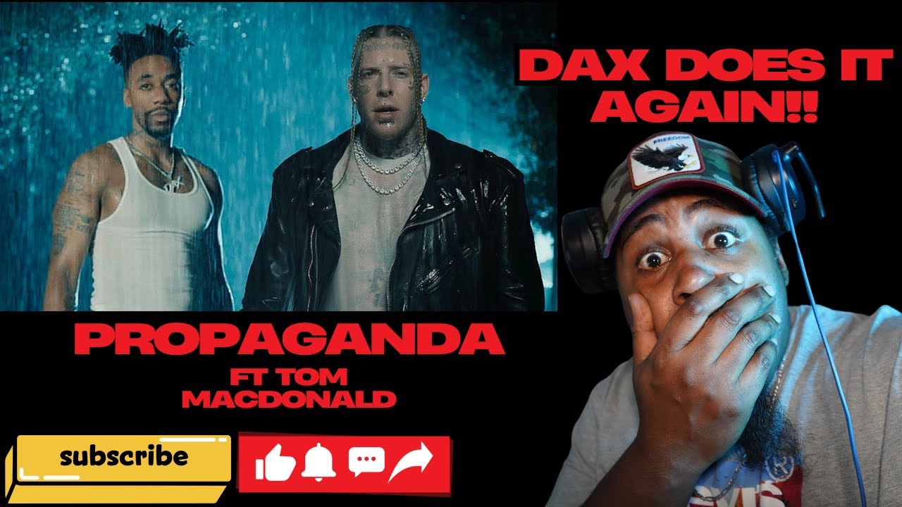 CANT BE REAL!!  DAX FT TOM MACDONALD - PROPAGANDA | FIRST TIME HEARING REACTION | 100 DAYS