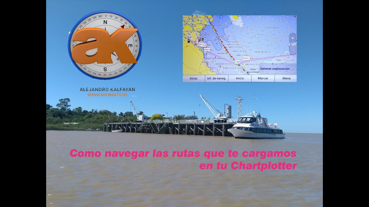 Como navegar las rutas que te cargamos en tu Chartplotter