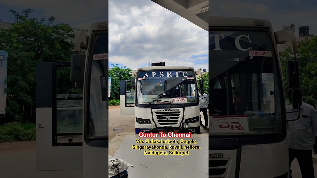 guntur_To_Chennai #bus #apsrtc #depot