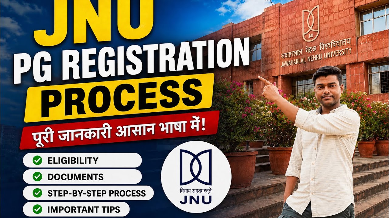 JNU PG Admission 2026: Step-by-Step Registration Process! 🎓 | Complete Guide