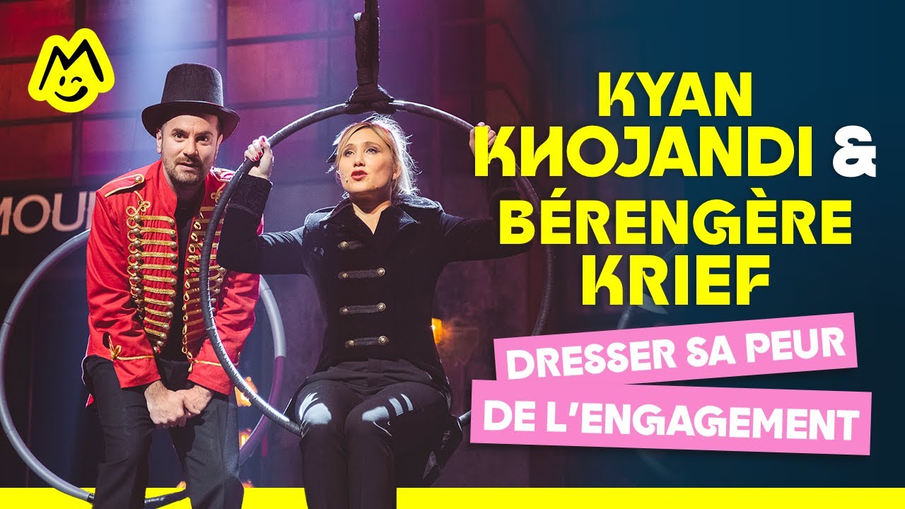 Kyan Khojandi & B&eacute;reng&egrave;re Krief &ndash; Dresser sa peur de l'engagement