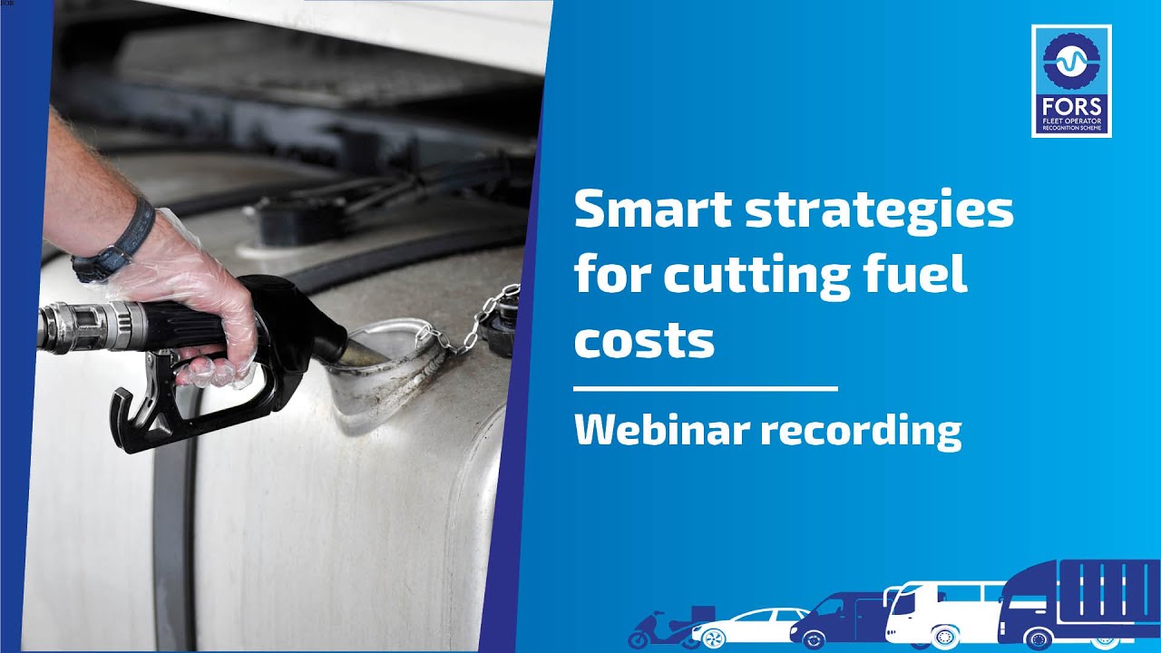 Smart strategies for cutting fuel costs - webinar recording