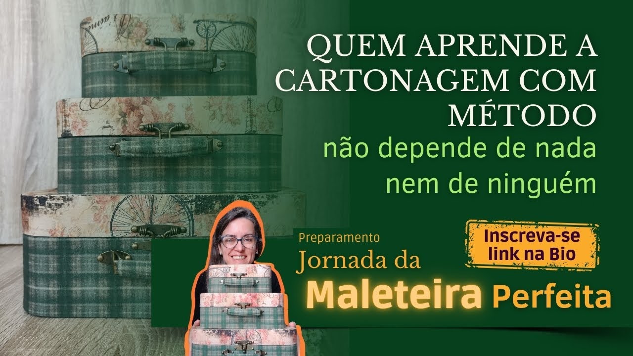 Quem aprende a Cartonagem com método, não depende de nada nem de ninguém