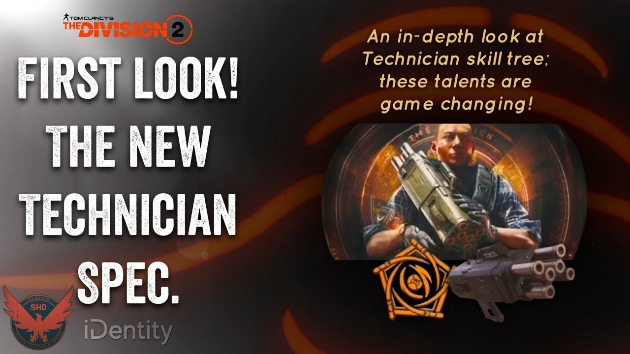 The Division 2-First look! The new Technician Specialization.