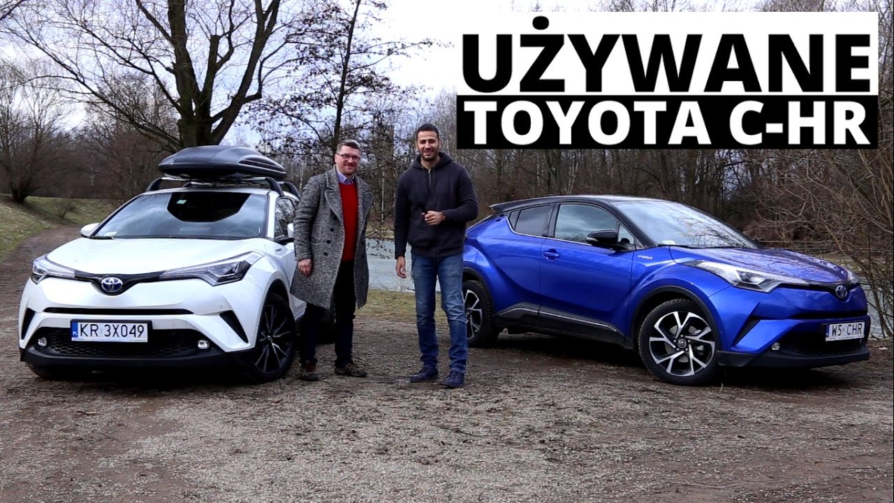 Toyota C-HR  - zakup i pierwsze wrażenia - auta używane - Zachar OFF