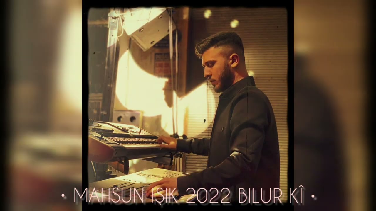 MAHSUN IŞIK • 2022 DELILO BILUR KÎ