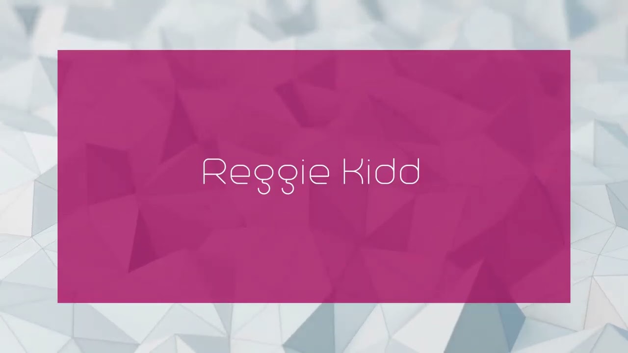 Reggie Kidd - appearance