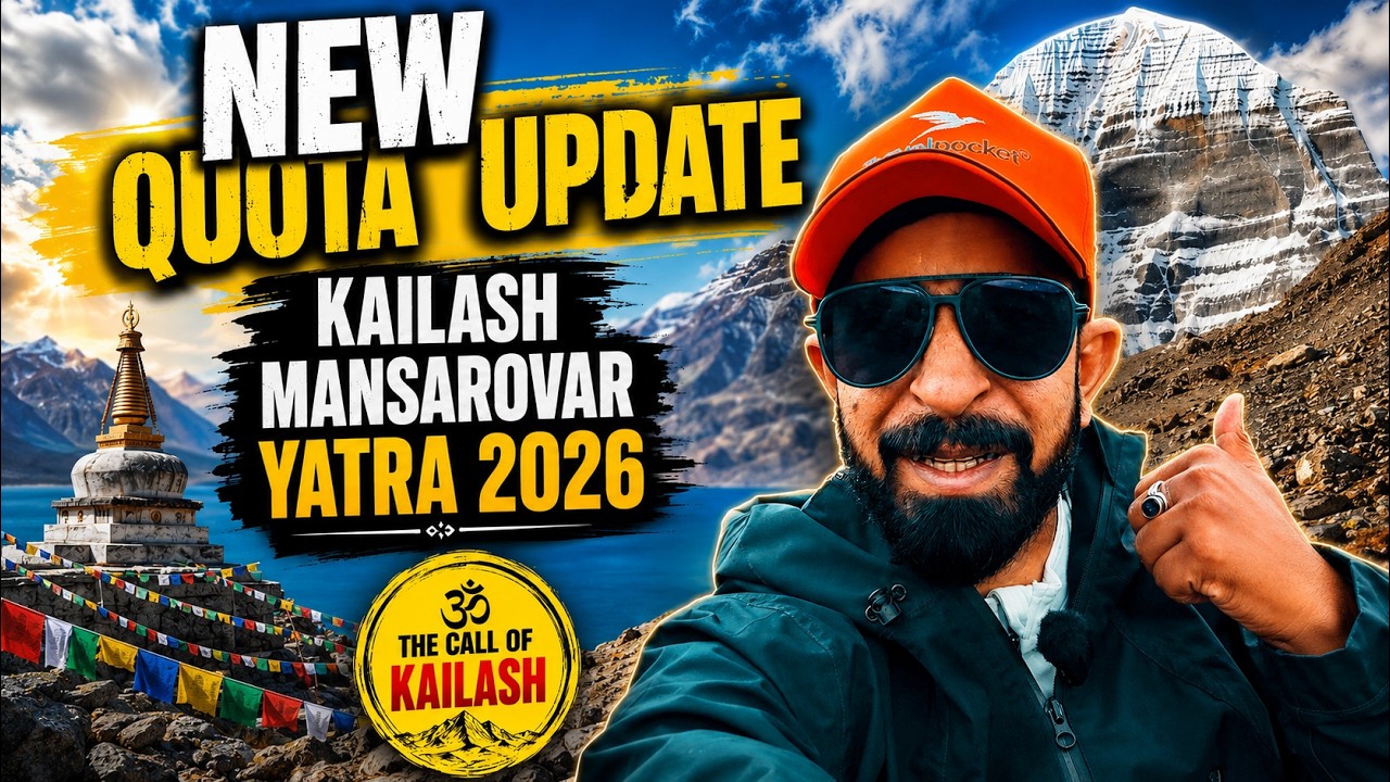🚨 Kailash Mansarovar Yatra 2026 New Quota Update | Bookings Open Again? Latest News