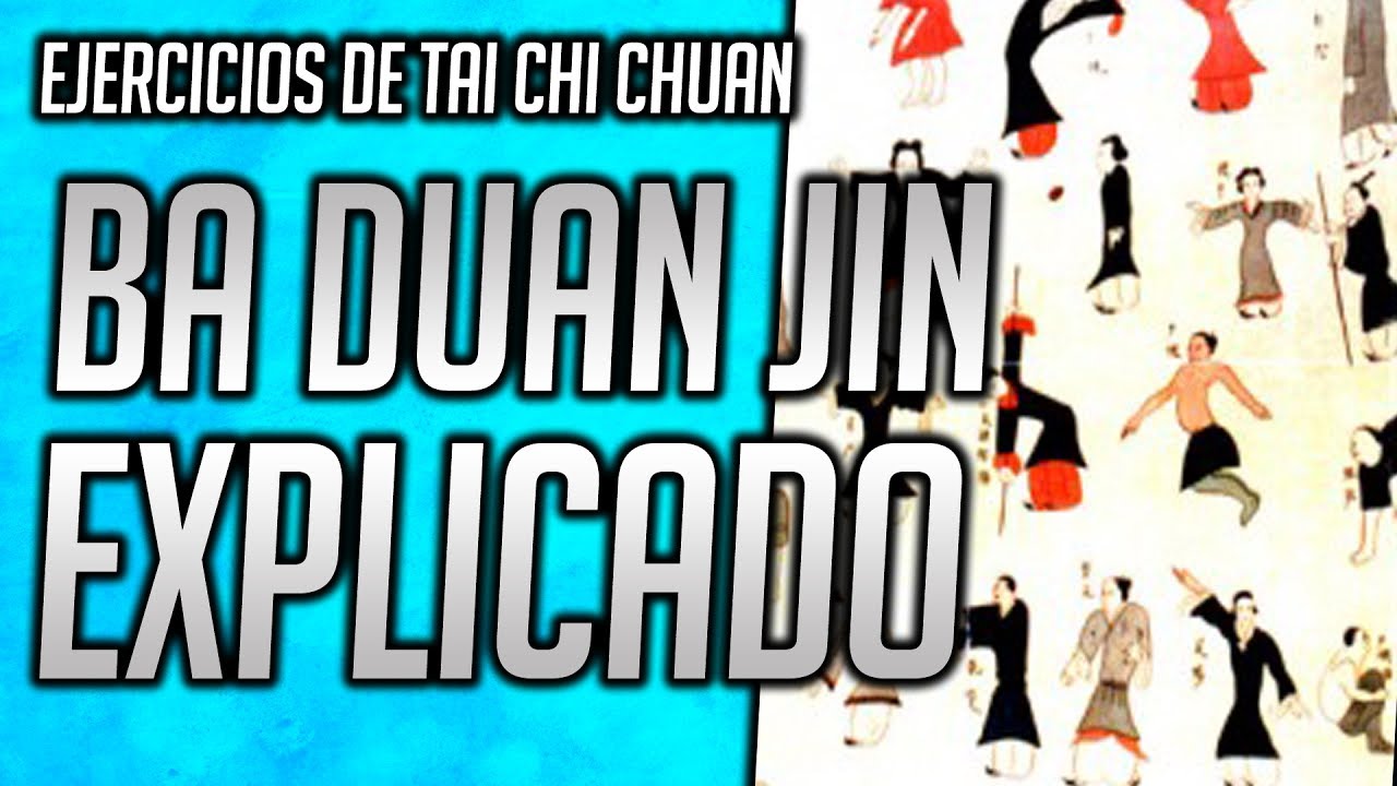 Ba Duan Jin- Chi Kung, explicacion como entrenarlo en Tai Chi