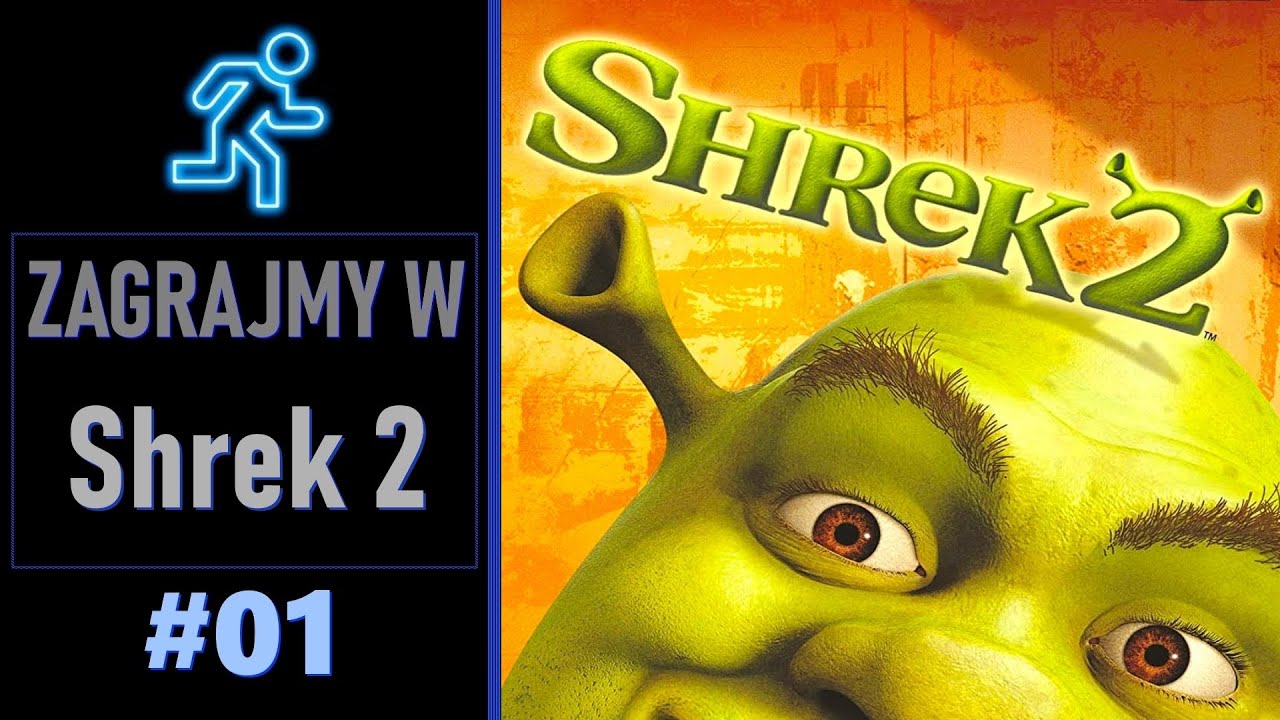 Zagrajmy w Shrek 2 #1 - Jestem Rysiek nibypowietrze