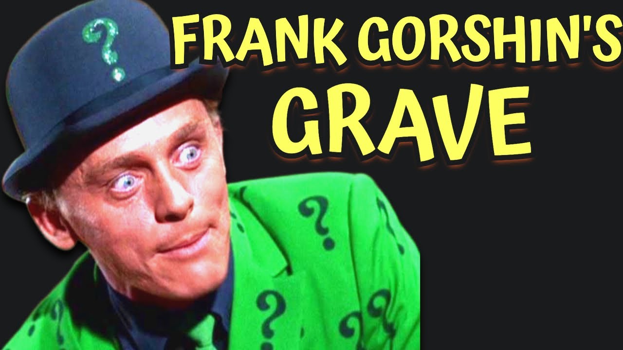 Frank Gorshin GRAVE of the BATMAN star Dearly Departed tours