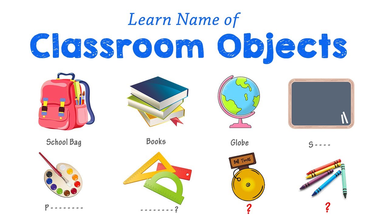 Classroom Objects | Classroom Objects name | Objects in the Classroom | Classroom things name