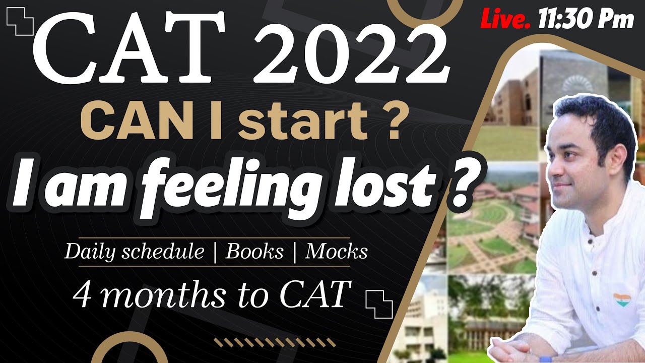 CAT 2022 - WaKE up call | CAT notification | CAT preparation | CAT exam strategy | CAT in 4 months