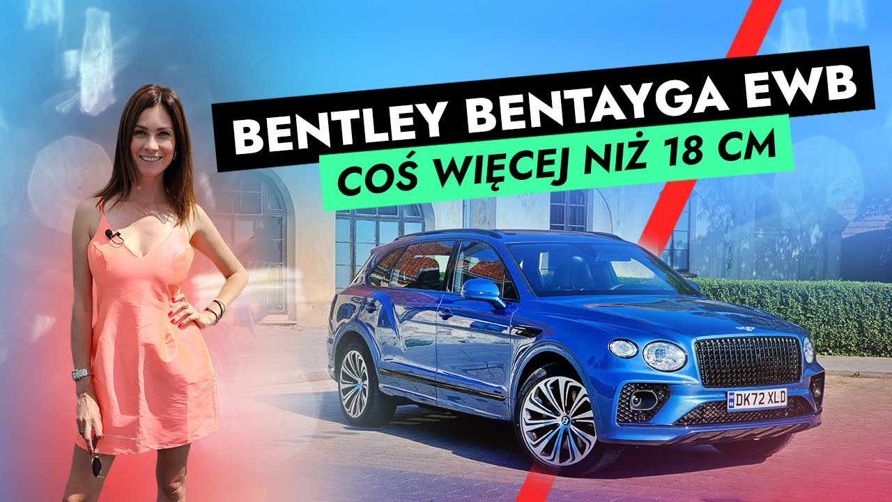 BENTLEY BENTAYGA EWB - Coś więcej niż 18 cm