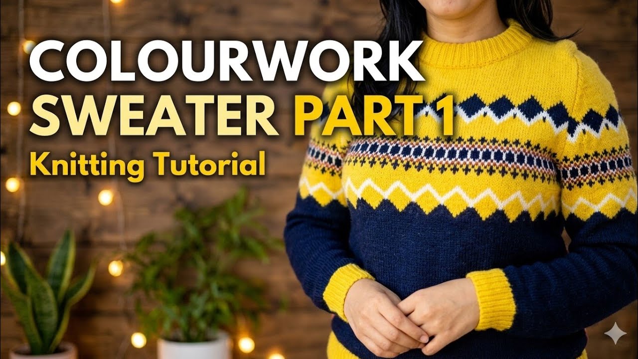 “M Size Colourwork Sweater for Boys (14–15 Years) | Part 1 Knitting Tutorial