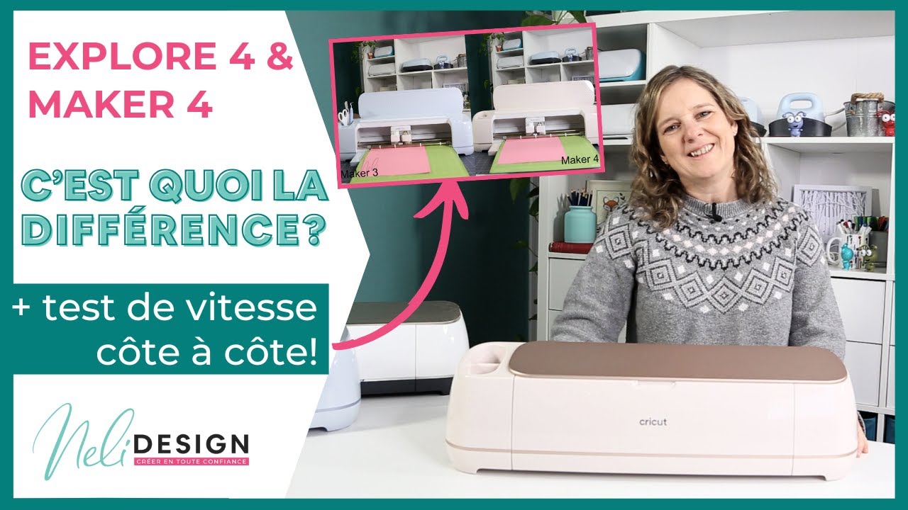Nouvelles Cricut Explore 4 et Maker 4 - comparaisons avec les versions 3