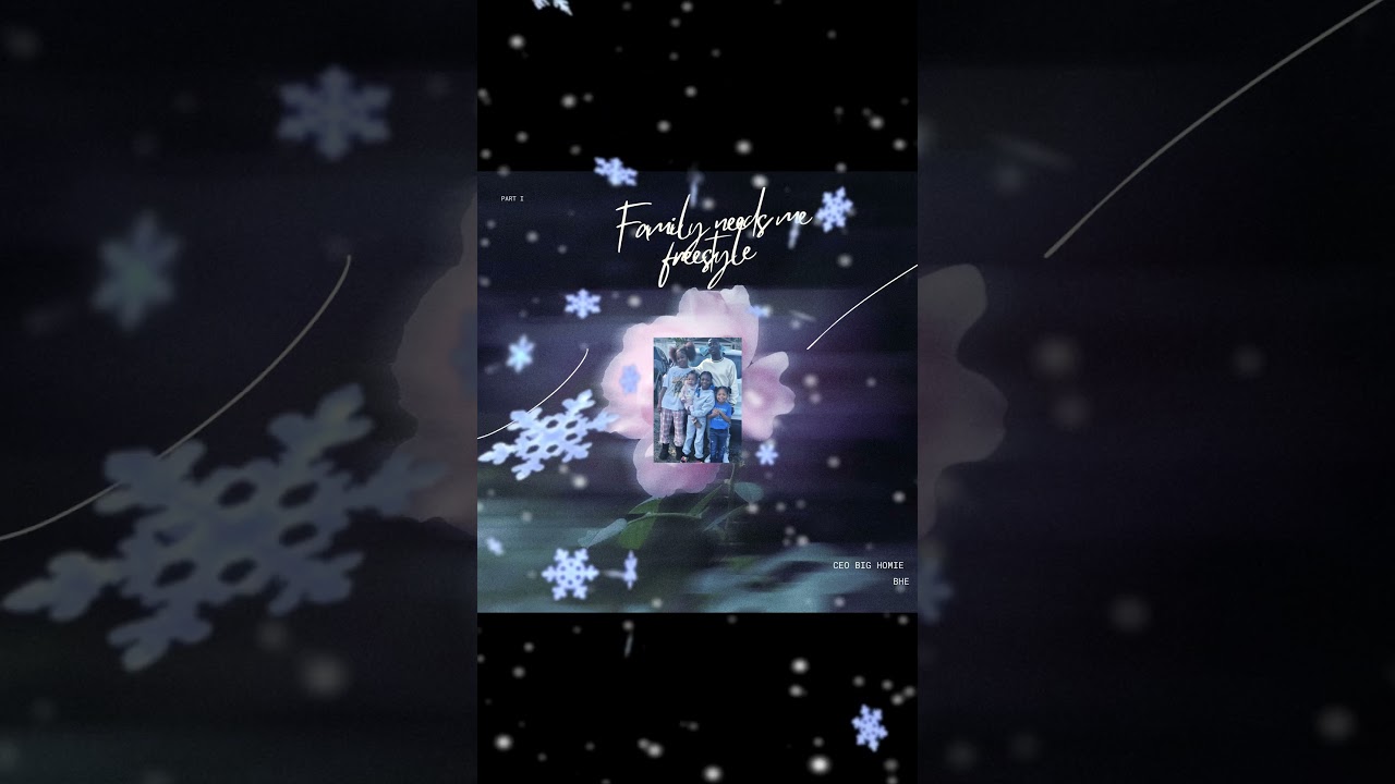 "CEO BIG HOME" FAMILY NEEDS ME FREESTYLE