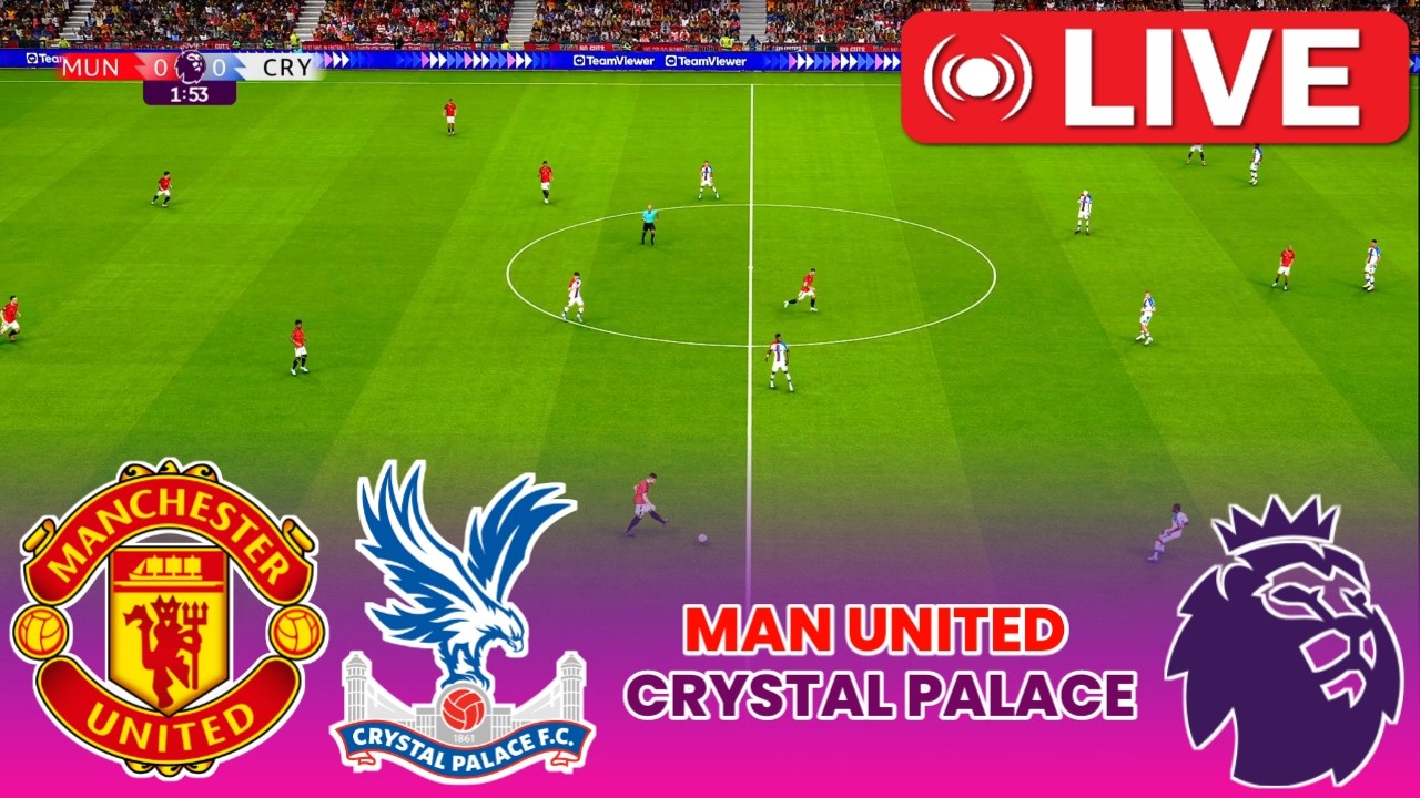 🔴LIVE : Manchester United vs Crystal Palace | Premier League 2026 | Football Simulation | PES 21