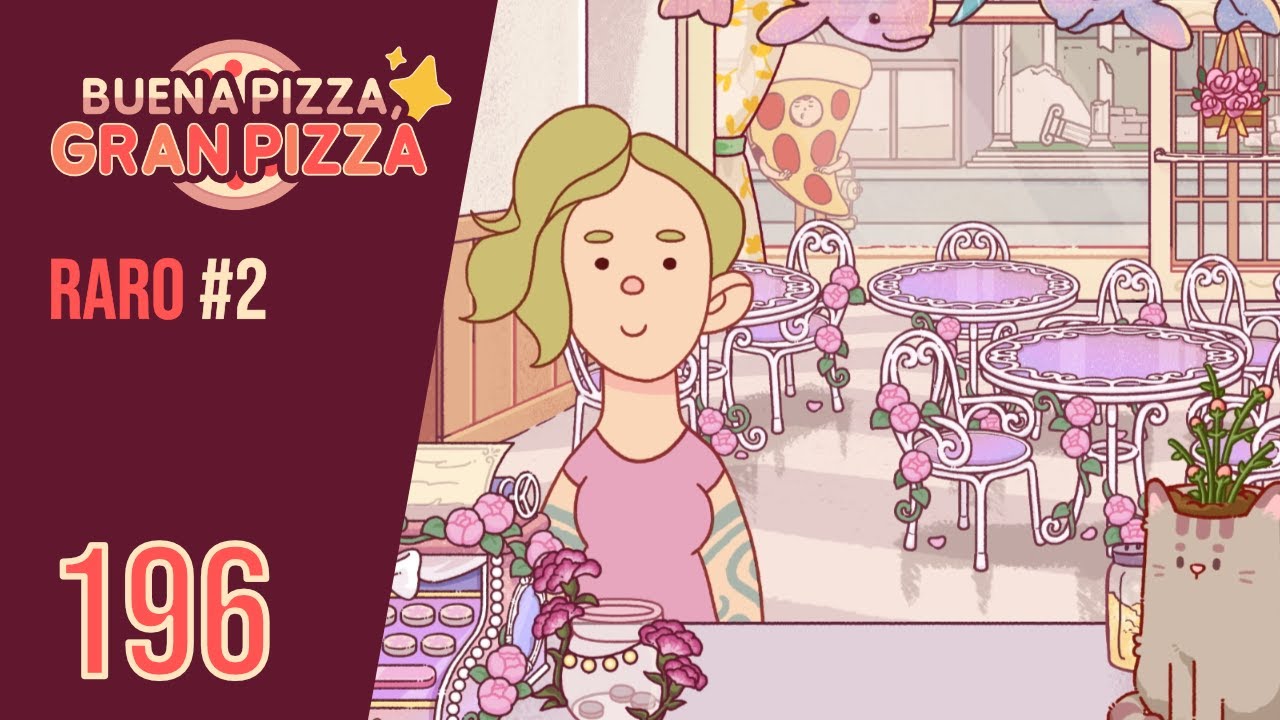 ✨ RARO #2 || Buena pizza, gran pizza | Gameplay #196