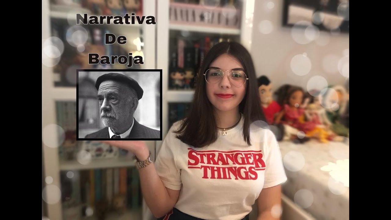 LA NARRATIVA DE PÍO BAROJA |PREGUNTA PARA SELECTIVIDAD