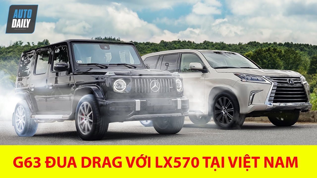 Mercedes G63 AMG đua với Lexus LX570 tại Việt Nam: AI LÀ VUA? |G63 AMG vs. LX570|Drag Race|