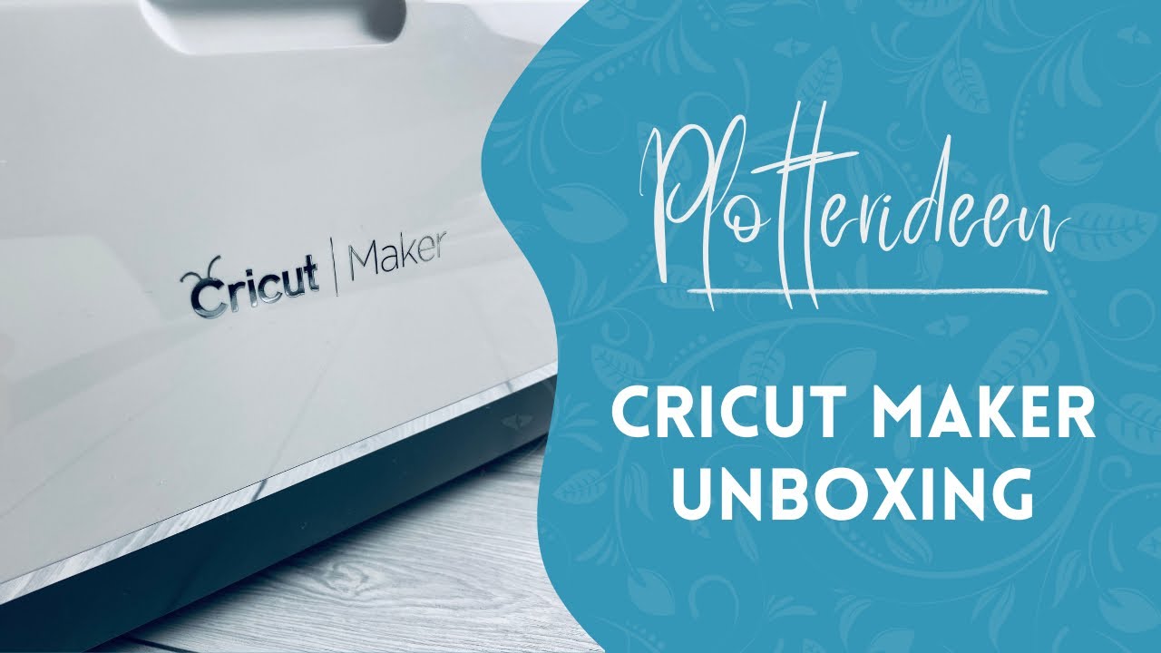 Cricut Maker Plotter - Gerät, Tools und Materialien