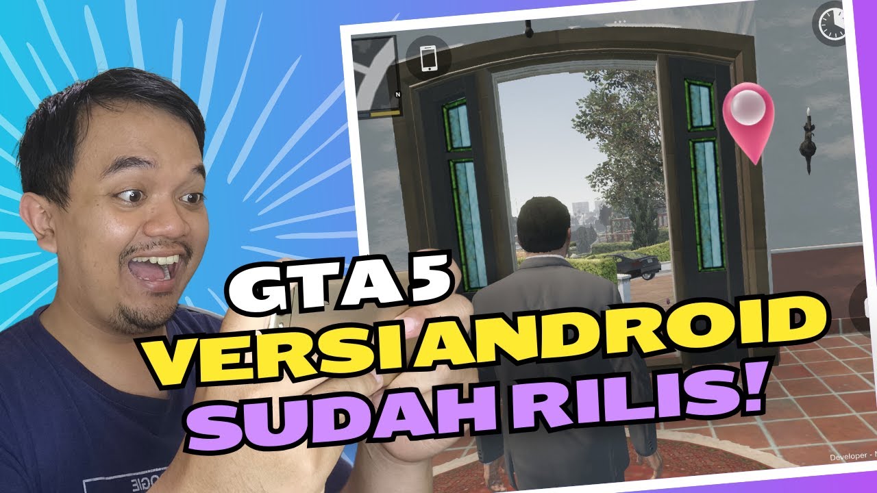 AKHIRNYA GAME GTA V SUDAH BISA DI MAINKAN DI ANDROID!