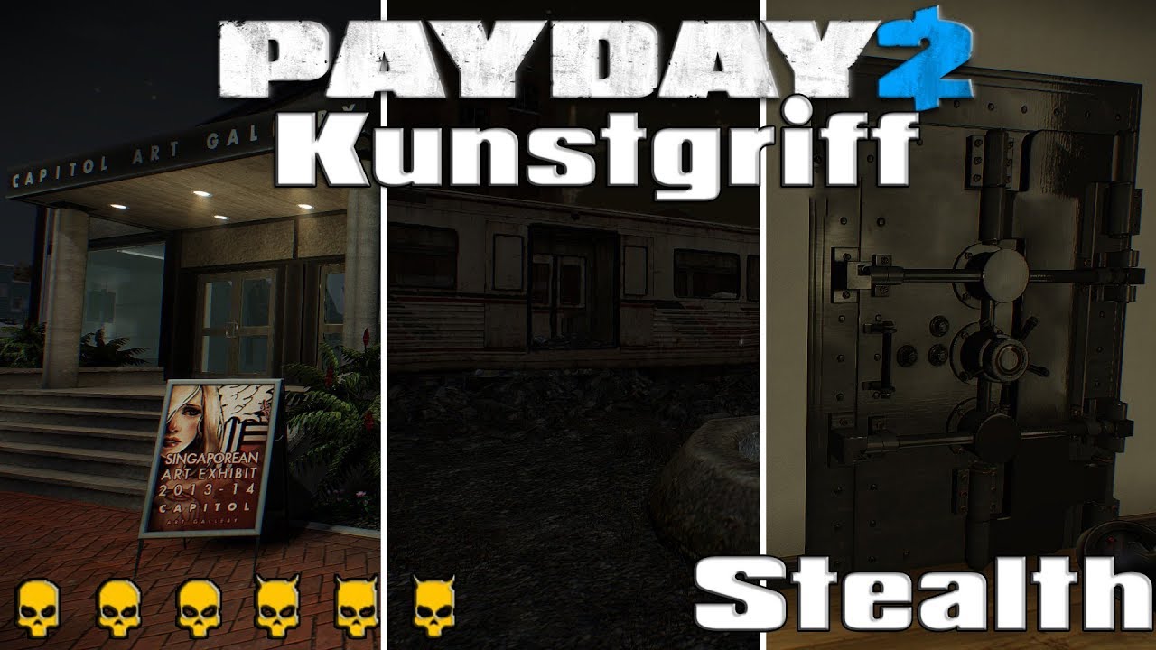PAYDAY 2!#Kunstgriff! [One Down](Solo-Stealth) *German*