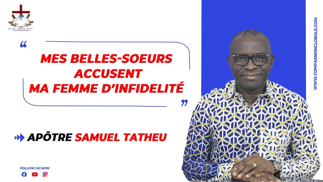 MES BELLES  SOEURS ACCUSENT MA FEMME D'INFID&Eacute;LIT&Eacute;