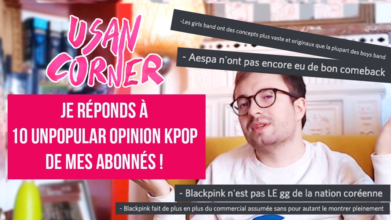 JE LIS VOS UNPOPULAR OPINIONS SUR LA KPOP