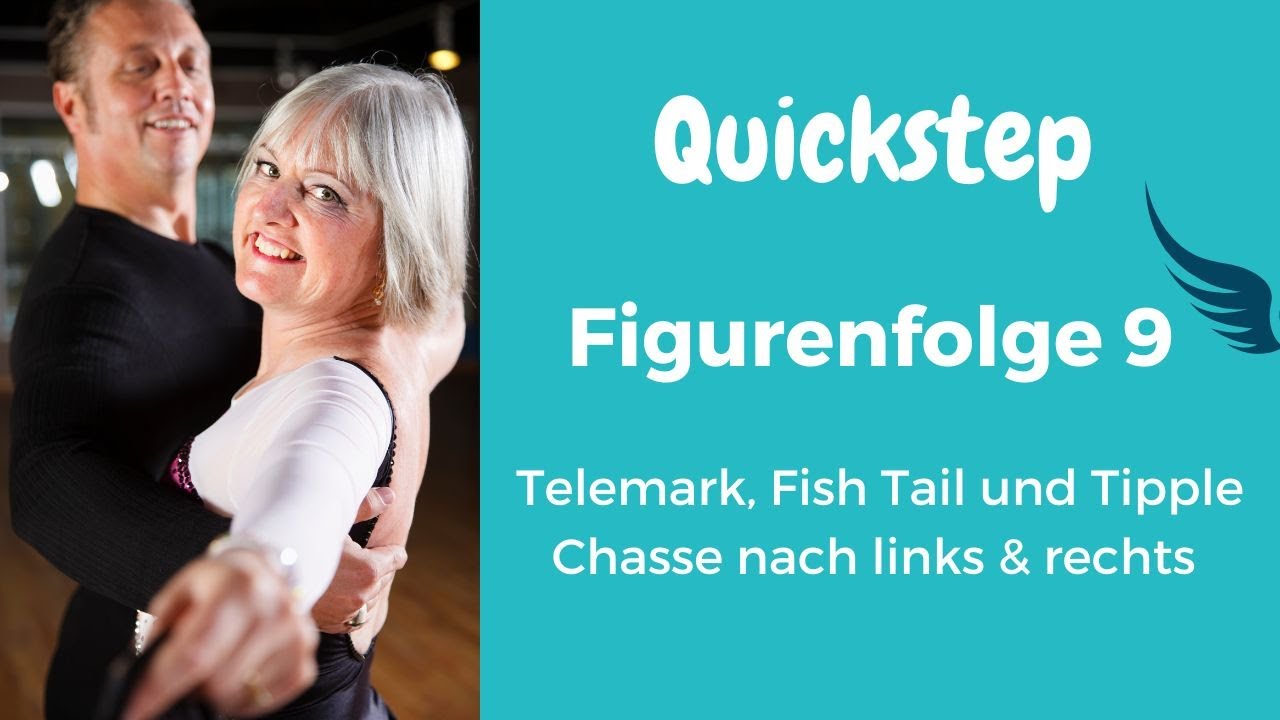 Folge 9 - Quickstep Telemark, Fish Tail und Tipple Chasse für Herr & Dame  4K