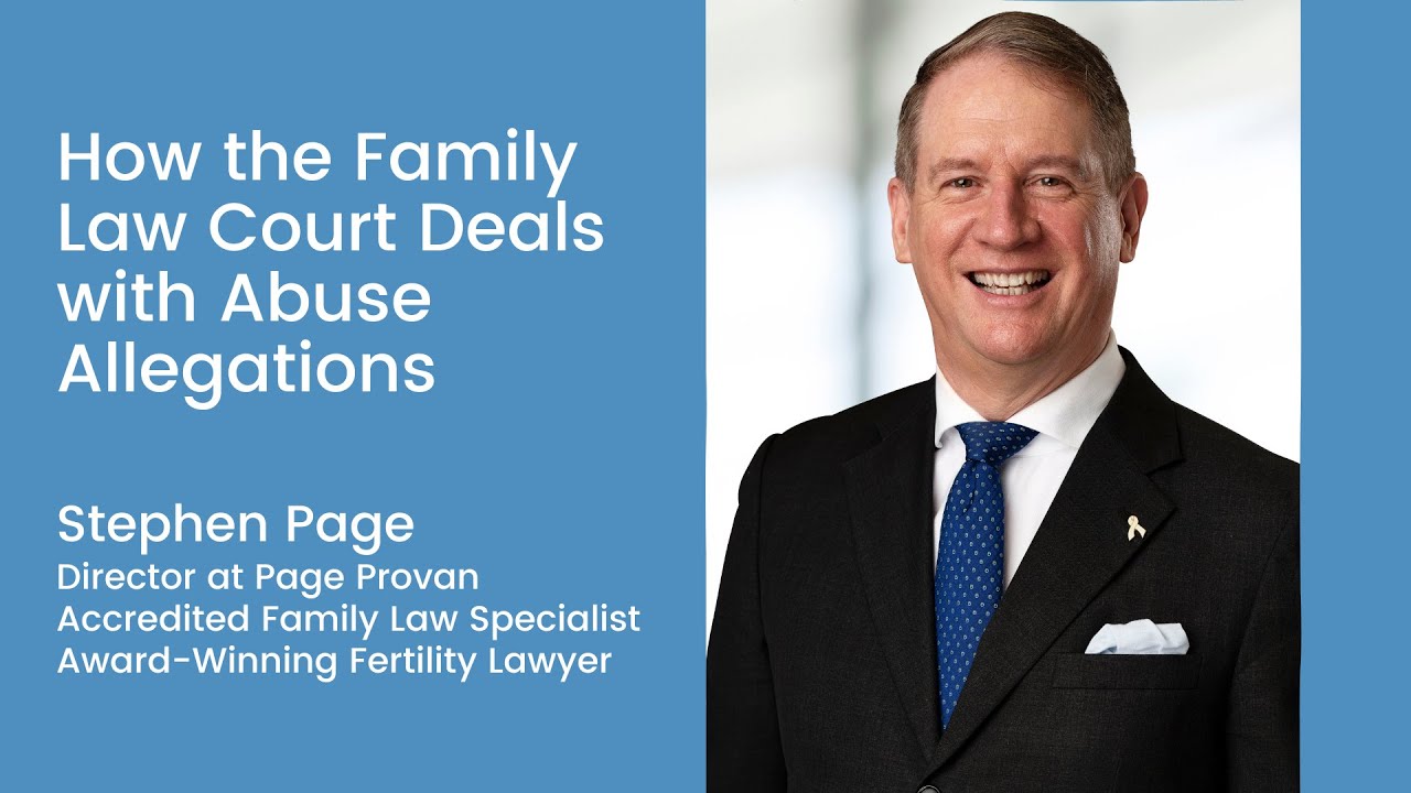 How the Family Law Court Deals with Abuse Allegations